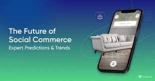 The Future of Marketing: Social Commerce Trends