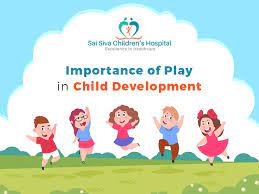 The Importance of Play for Children’s Health